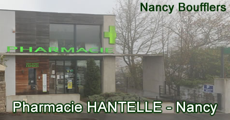 Pharmacie HANTELLE - Nancy Boufflers